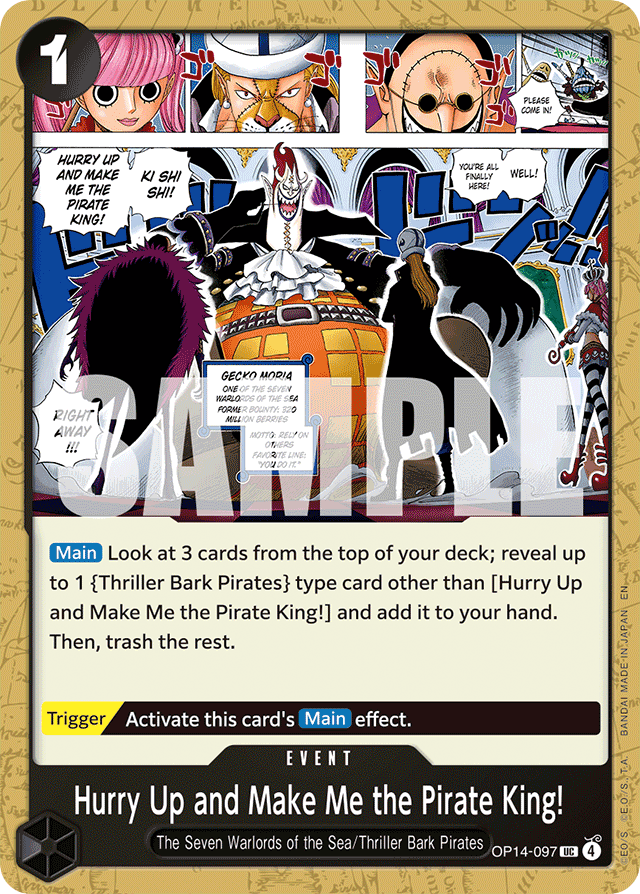 Hurry Up and Make Me the Pirate King! OP14-097