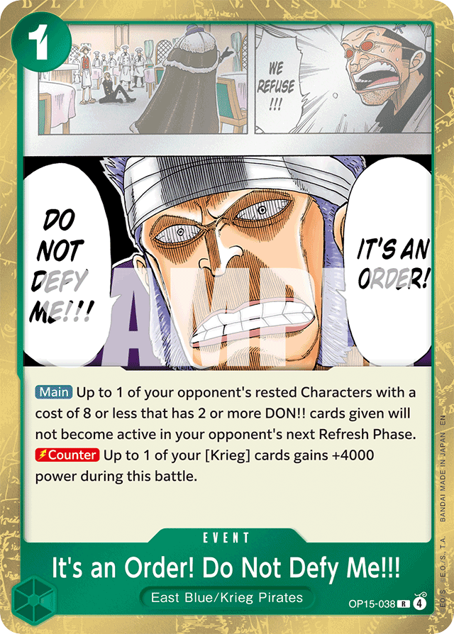 It's an Order! Do Not Defy Me!!! OP15-038