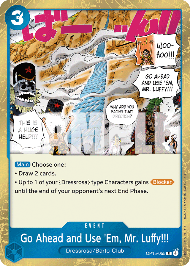 Go Ahead and Use 'Em, Mr. Luffy!!! OP15-055