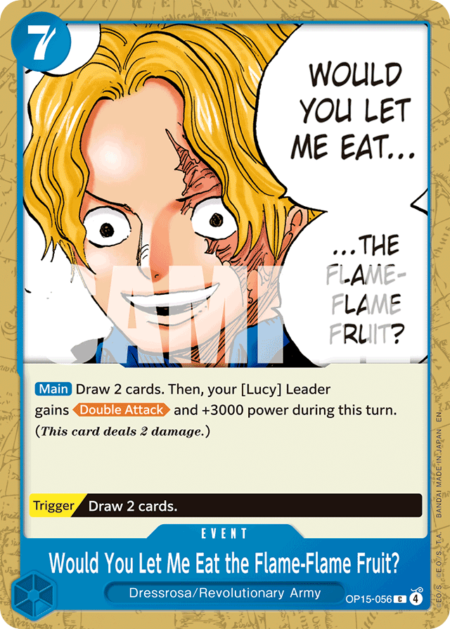 Would You Let Me Eat the Flame-Flame Fruit? OP15-056