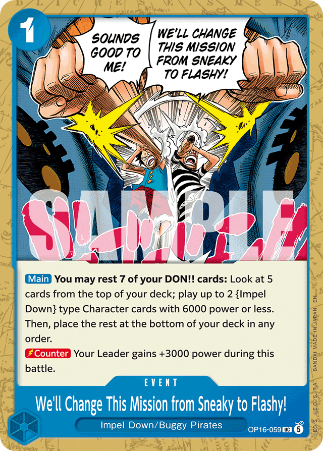 We'll Change This Mission from Sneaky to Flashy! OP16-059