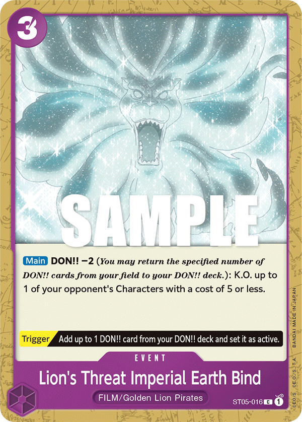 Lion's Threat Imperial Earth Bind ST05-016