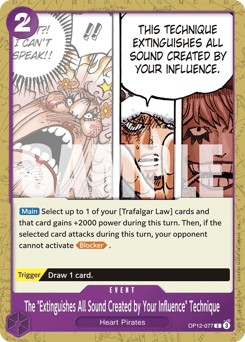 The "Extinguishes All Sound Created by Your Influence" Technique 77