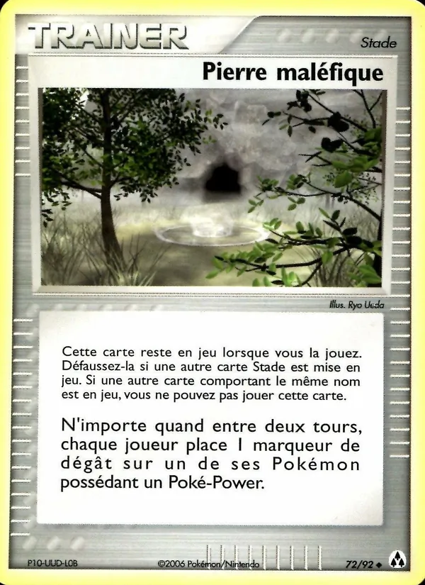 Pierre maléfique 72/92