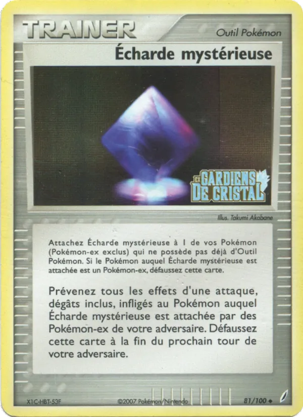 Écharde mystérieuse 81/100