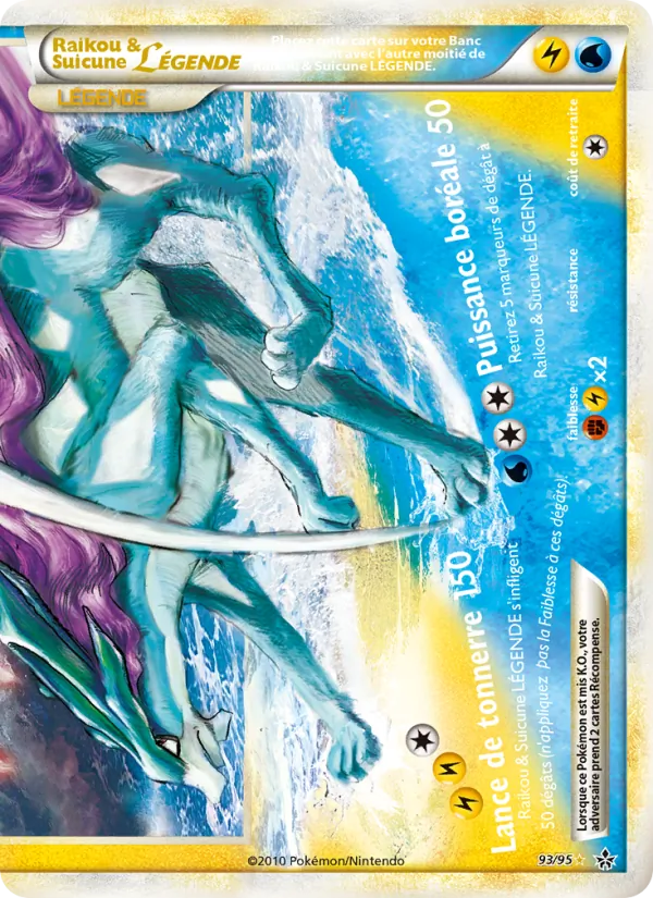 Raikou & Suicune LÉGENDE (bas) 93/95