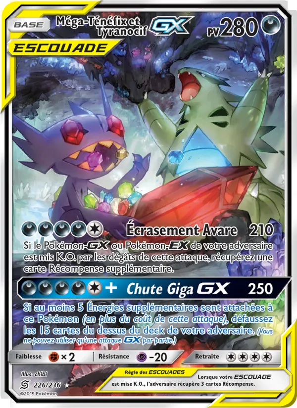 Méga-Ténéfix et Tyranocif GX 226/236