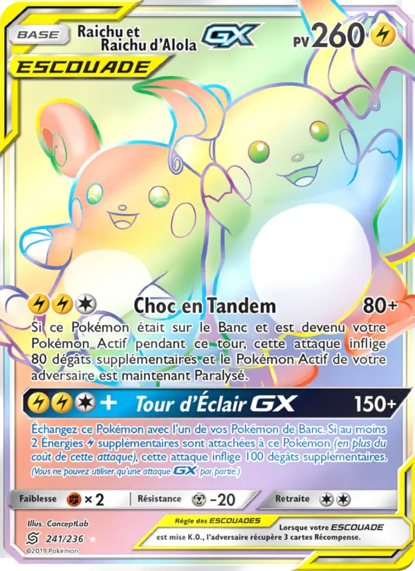 Raichu et Raichu d’Alola GX 241/236