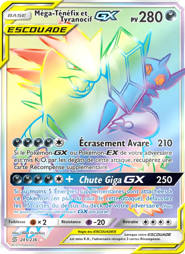 Méga-Ténéfix et Tyranocif GX 245/236