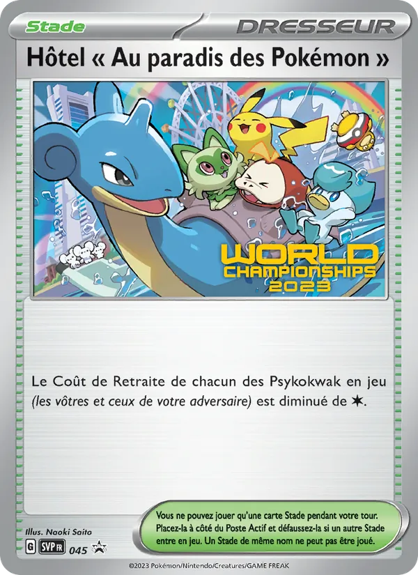 Hôtel " Au paradis des Pokémon " 045/225