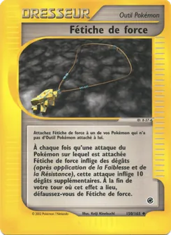 Fétiche de force 150