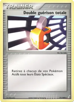 Double guérison totale 77