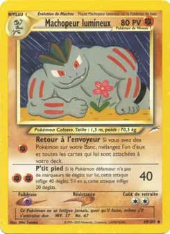 Machopeur lumineux 49
