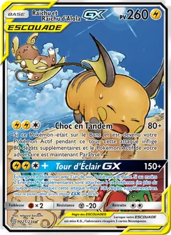 Raichu et Raichu d’Alola GX 221