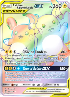 Raichu et Raichu d’Alola GX 241
