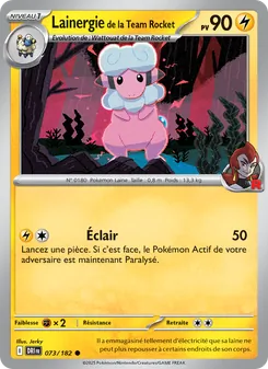 Lainergie de la Team Rocket 73